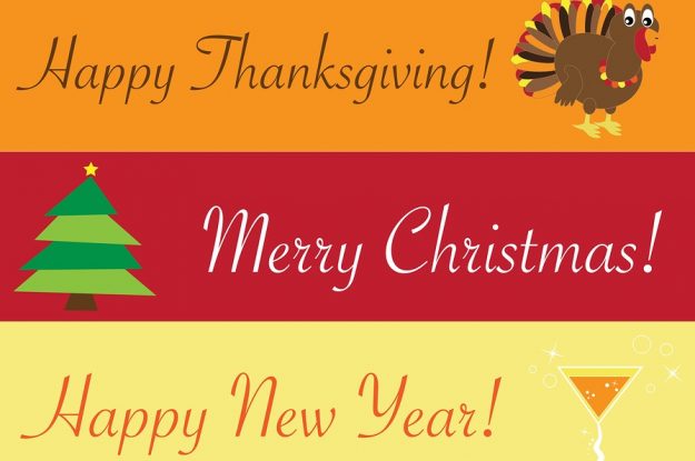 Happy Holidays Halloween Thanksgiving Christmas New Years
